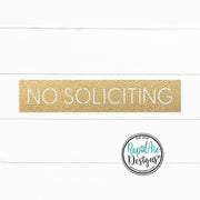 No Soliciting Metal Sign | Modern Deco Font | Wall Mounted | Powder Coated Steel Property Signage