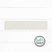 No Soliciting Metal Sign | MCM Font | Wall Mounted | Powder Coated Steel Property Signage