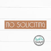 No Soliciting Metal Sign | MCM Font | Wall Mounted | Powder Coated Steel Property Signage