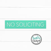 No Soliciting Metal Sign | Modern Deco Font | Wall Mounted | Powder Coated Steel Property Signage