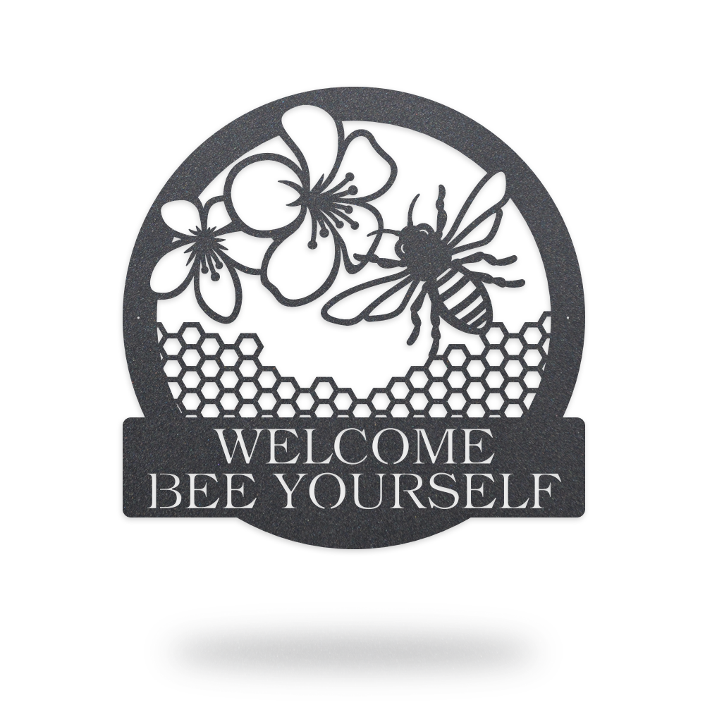 Customizable Welcome BEE Yourself Sign