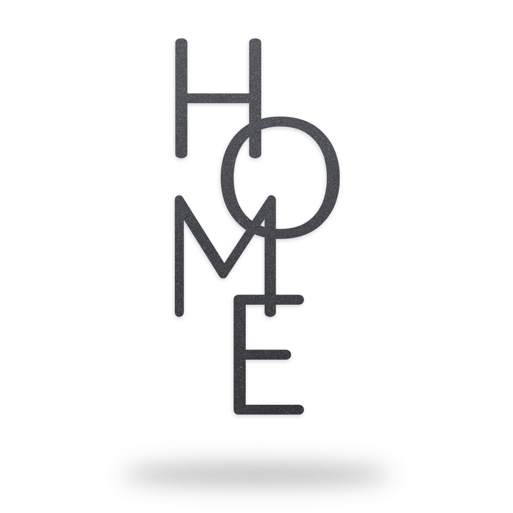 Vertical HOME Sign