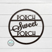 PORCH Sweet PORCH Round Metal Sign | Door Hanger | Custom Metal Sign | Outdoor Decor | Front Porch Sign
