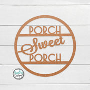 PORCH Sweet PORCH Round Metal Sign | Door Hanger | Custom Metal Sign | Outdoor Decor | Front Porch Sign